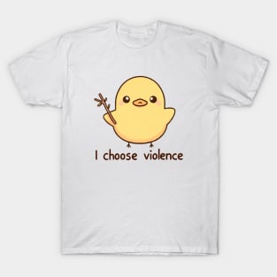 I Choose Violence Funny Duck T-Shirt